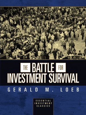 cover image of The Battle for Investment Survival (Essential Investment Classics)
